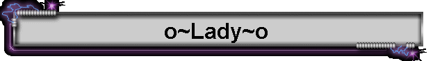 o~Lady~o