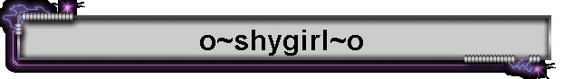 o~shygirl~o